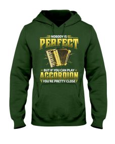 Accordion - Nobody's Perfect Hoodie