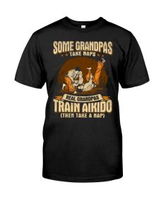 Aikido - Grandpas Take Naps Shirt