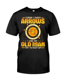 Archery - Like An Old Man Keep Up Shirt