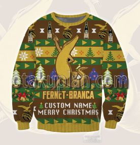 Fernet Branca Custom Name Ugly Christmas Sweatshirt