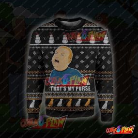 King Of The Hill Thats My Purse 3D Print Ugly Christmas Sweatshirt