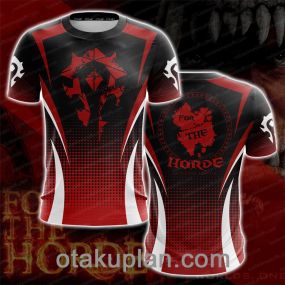 World Of Warcraft WOW For The Horde T-shirt
