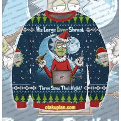 Rick and Morty His Large Liver Shrank Three Sizes That Night Ugly Christmas Sweatshirt