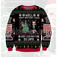 Well Happy Birthday Jesus The Office V1 3D Printed Ugly Christmas Sweatshirt